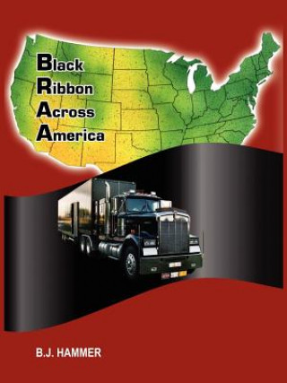 Knjiga Black Ribbon Across America B J Hammer