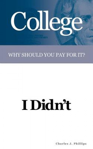 Book College Charles J Phillips