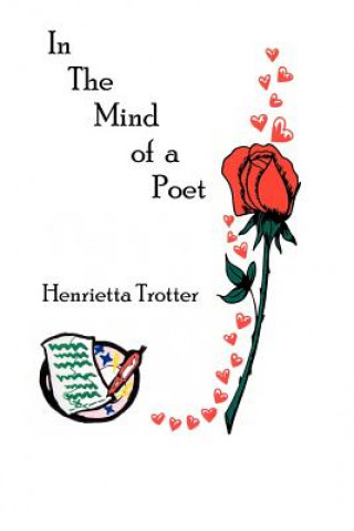 Kniha In The Mind of a Poet Henrietta Trotter