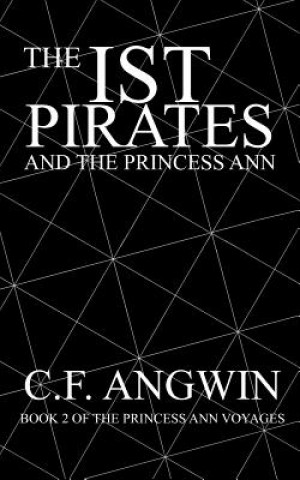 Książka Ist Pirates and the Princess Ann C F Angwin