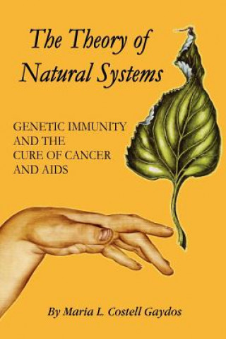 Kniha Theory of Natural Systems Maria L Costell Gaydos