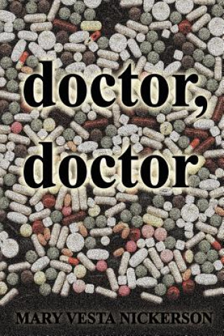 Boek Doctor, Doctor Mary Vesta Nickerson