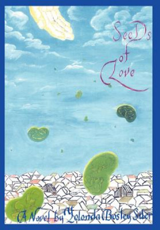 Buch Seeds of Love Yolonda Bosley Siler