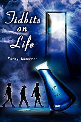 Livre Tidbits on Life Kathy Lasseter