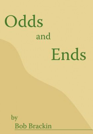 Buch Odds and Ends Bob Brackin