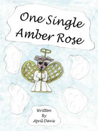 Książka One Single Amber Rose April Davis