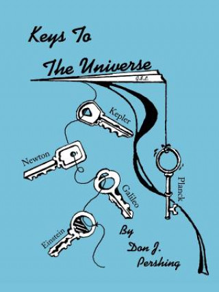 Książka Keys to the Universe Don J Pershing