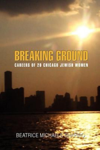 Libro Breaking-Ground BEATRICE MICHAEL SHAPIRO