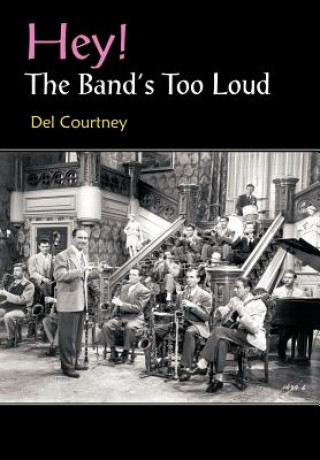Carte Hey! The Band's Too Loud del Courtney