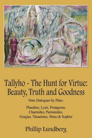 Книга Tallyho - The Hunt for Virtue Phillip Lundberg