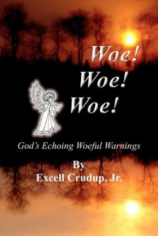 Книга Woe Woe Woe Crudup