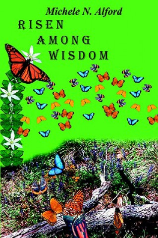 Libro Risen Among Wisdom Michele N Alford