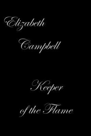 Livre Keeper of the Flame Campbell