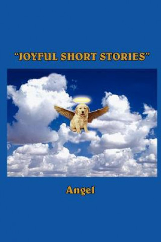 Carte "Joyful Short Stories" Angel
