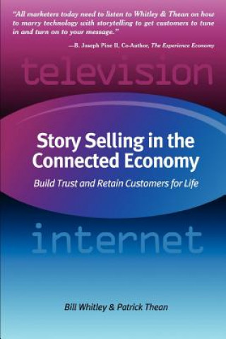 Könyv Story Selling in the Connected Economy Patrick Thean