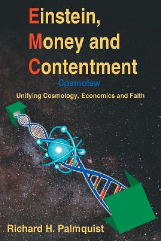 Kniha Einstein, Money and Contentment Richard H Palmquist