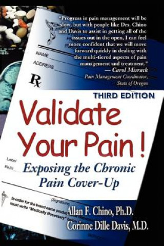 Libro Validate Your Pain! Allan F Chino Ph D