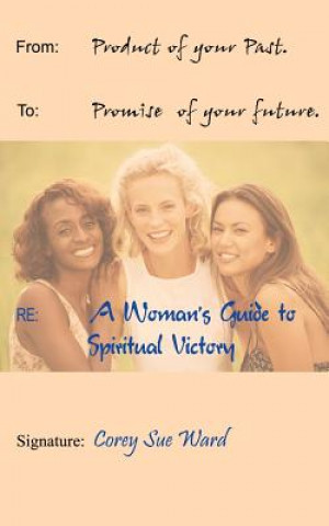 Carte Woman's Guide to Spiritual Victory Corey Sue Ward