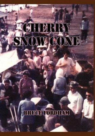 Kniha Cherry Snow Cone Bruce Fordham