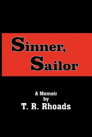 Knjiga Sinner, Sailor T R Rhoads
