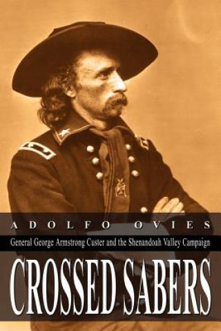 Livre Crossed Sabers Adolfo Ovies