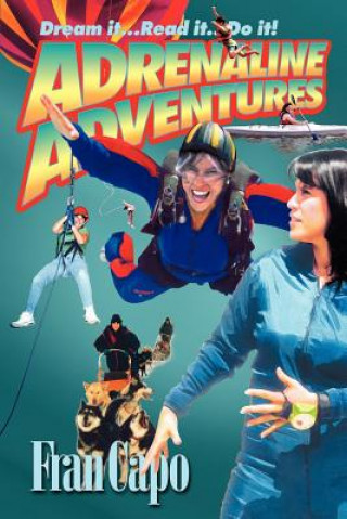 Buch Adrenaline Adventures Fran Capo