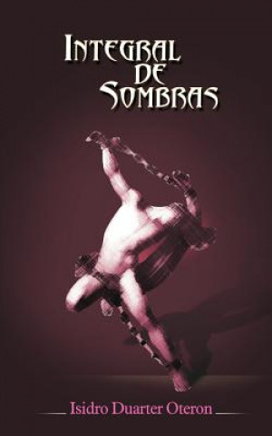 Buch Integral De Sombras Isidro Duarter Oteron