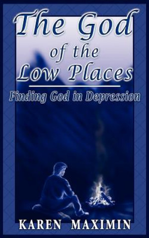 Könyv God of the Low Places Karen Maximin