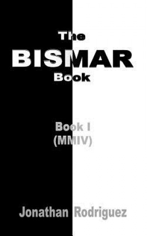 Könyv Bismar Book Jonathan Rodriguez