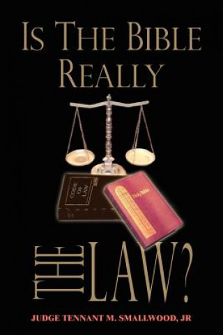 Βιβλίο Is the Bible Really the Law? Smallwood