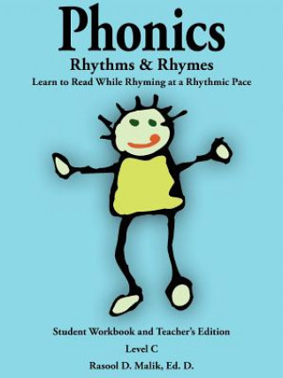 Kniha Phonics, Rhythms, and Rhymes-Level C Rasool D Malik Ed D