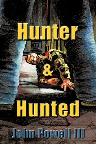 Könyv Hunter and Hunted Powell