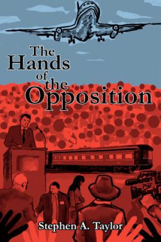 Kniha Hands Of The Opposition Stephen A Taylor