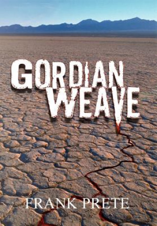 Könyv Gordian Weave Frank Prete