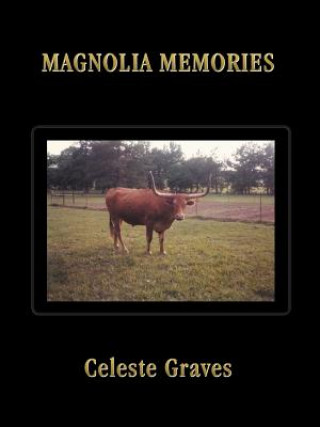 Book Magnolia Memories Celeste Graves