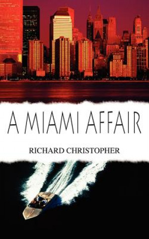 Kniha Miami Affair Richard Christopher