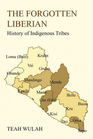 Kniha Forgotten Liberian Teah Wulah