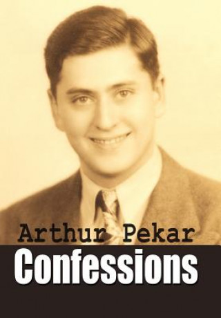 Kniha Confessions Arthur Pekar