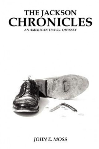 Knjiga Jackson Chronicles John E Moss