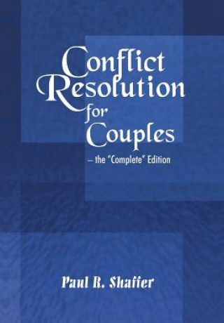 Book Conflict Resolution for Couples Paul R Shaffer