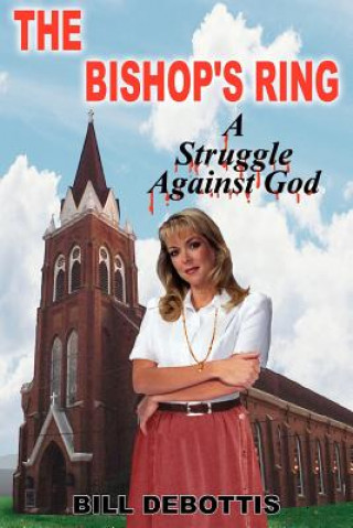 Livro Bishop's Ring Bill Debottis