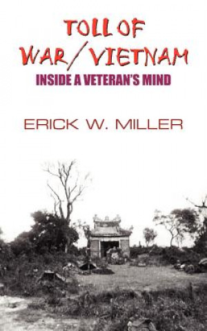 Livre Toll of War/Vietnam Erick W Miller