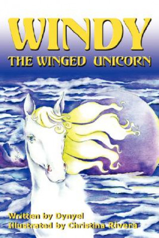 Knjiga Windy The Winged Unicorn Dynyel