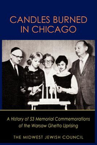 Książka Candles Burned in Chicago Midwest Jewish Council