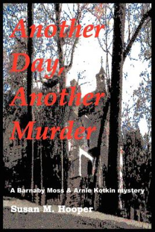 Livre Another Day, Another Murder Susan M Hooper