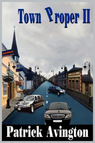 Книга Town Proper II Patrick Avington