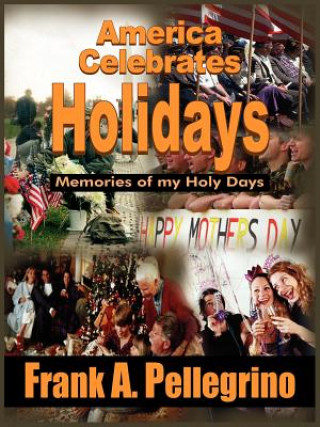 Carte America Celebrates Holidays Frank A Pellegrino