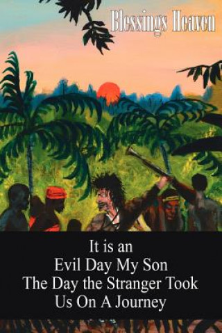 Книга It is an Evil Day My Son Blessings Heaven