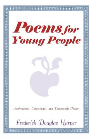 Livre Poems for Young People Frederick Douglas Harper