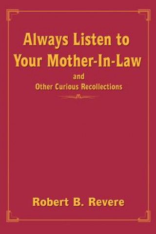 Livre Always Listen to Your Mother-In-Law Revere